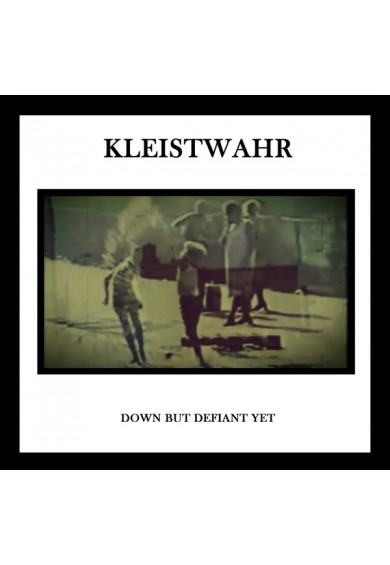 Kleistwahr ‎"Down But Defiant Yet" cd